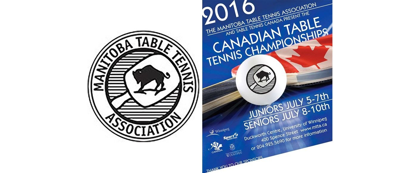 2016 Butterfly Canadian Table Tennis Championships – Presented by Manitoba Table Tennis Association & Table Tennis Canada