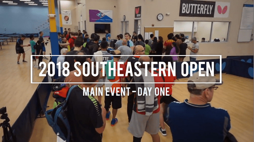 2018 Butterfly Southeastern Open – Day 1 Video