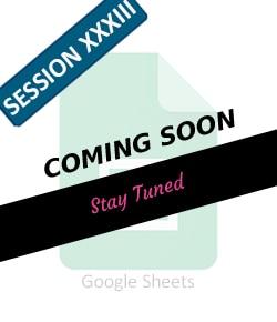 Fethomania: Session XXXIII Google Sheets Coming Soon