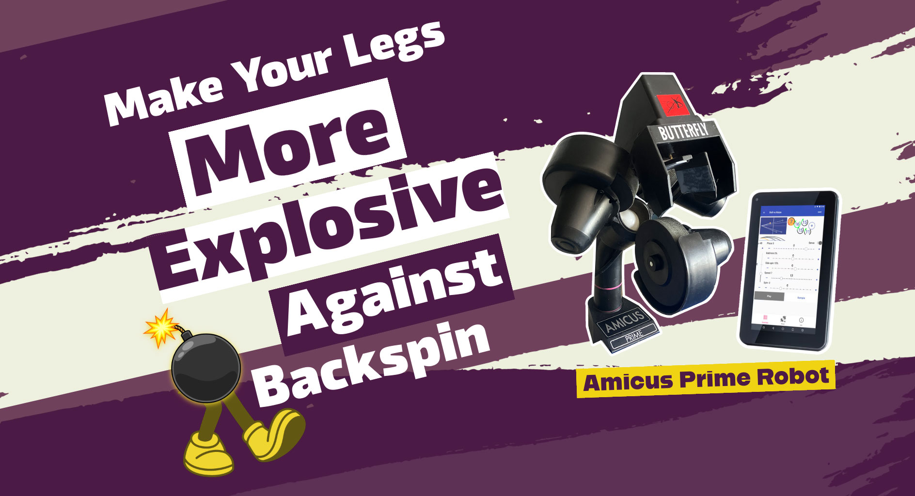 Make your legs more explosive against backspin