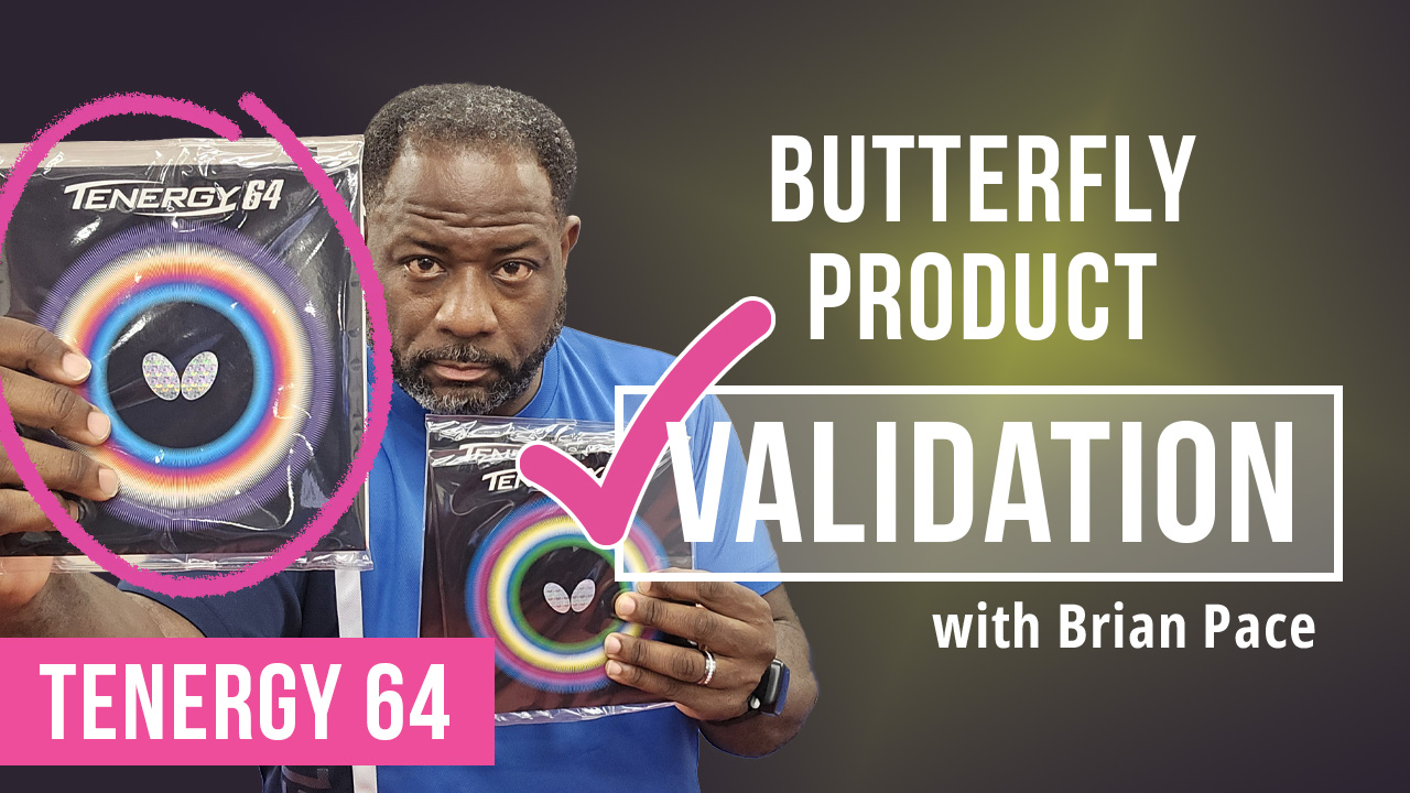 Butterfly Product Validation - Tenergy 64