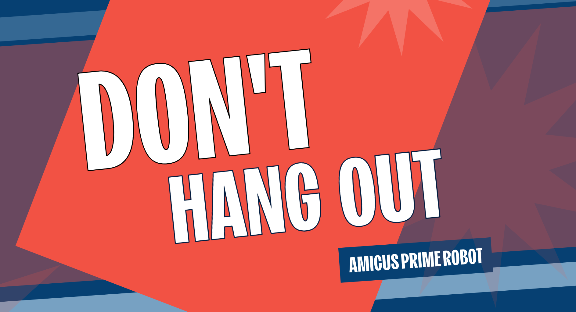 Don't Hang Out